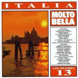   13 Italia Molto Bella Los Mejores 13 Italia Molto Bella Music