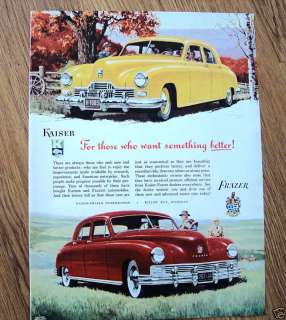 1947 Kaiser Special & Frazer Ad Want Something Better  