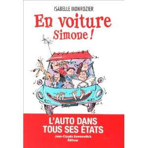  En voiture Simone  (French Edition) (9782350131122 