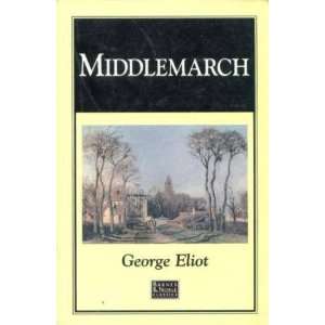  Middlemarch (9780760701713) Eliot George Books