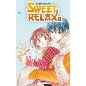  Sweet Relax, Tome 1 (French Edition) (9782756018164 