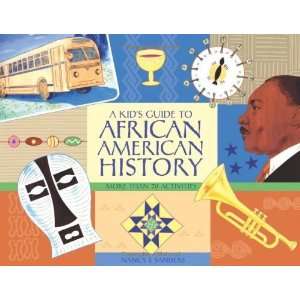  A Kids Guide to African American History More than 70 