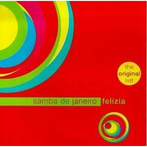  Samba De Janeiro Felizia Music