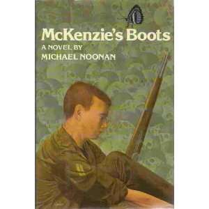  McKenzies Boots (9780531057483) Michael Noonan Books