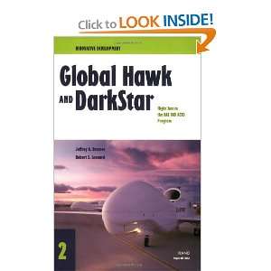  Development: Global Hawk and DarkStar  Flight Test in the HAE UAV 