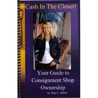  The Consignment Workbook How to Make Money Selling Used 