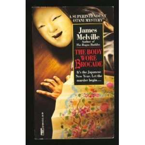    The Body Wore Brocade (9780449221891) James Melville Books