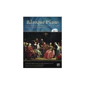  Alfred Publishing 00 26036 The Baroque Piano Musical Instruments