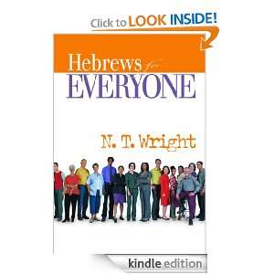 Hebrews for Everyone (New Testament for Everyone) N.T. Wright  