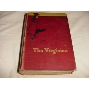    The Virginian, A horseman of the plains, Owen Wister Books