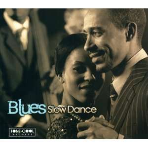  Blues Slow Dance Various Artists Music