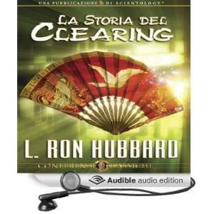  La Storia del Clearing (The History of Clearing) (Audible 