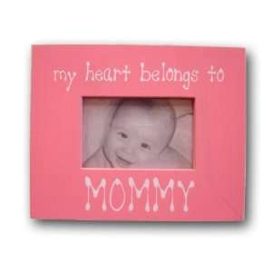   Funky Pink Picture Frame with saying My heart belongs to  Baby