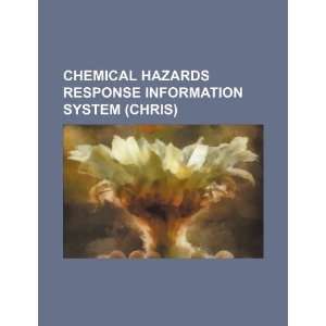  Chemical Hazards Response Information System (CHRIS 
