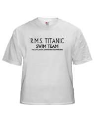 RMS Titanic 1912 Swim Team White T Shirt Funny White T Shirt by 
