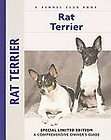 Rat Terrier A Comprehensive Owners Guide, Alice J. Ka 1593783671 