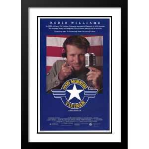  Good Morning Vietnam 32x45 Framed and Double Matted Movie 