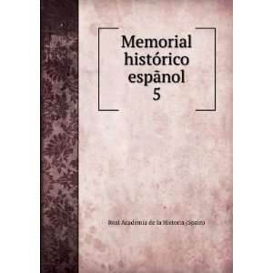   espÃ£nol. 5 Real Academia de la Historia (Spain) Books