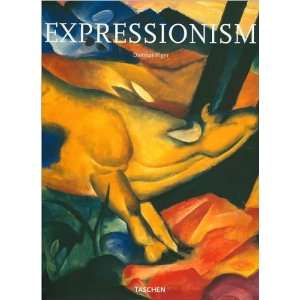  Expressionism A Revolution in German Art Dietmar Elger 