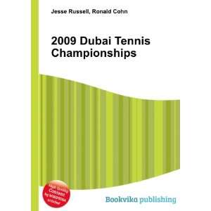  2009 Dubai Tennis Championships Ronald Cohn Jesse Russell 