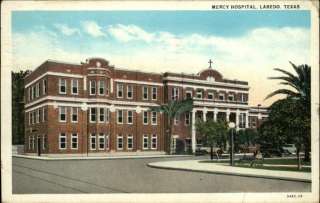LAREDO TX Mercy Hospital Old Postcard  