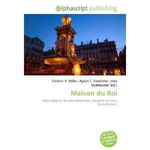  Maison du Roi (9786133848269) Books