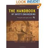 The Handbook of Safety Engineering Principles and Applications by 