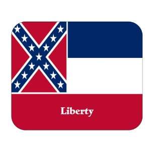  US State Flag   Liberty, Mississippi (MS) Mouse Pad 