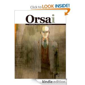 Revista Orsai Nº 1 ENE/FEB/MAR 2010 (Spanish Edition): Sergio 