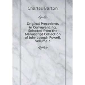   Collection of John Joseph Powell, Volume 3 Charles Barton Books