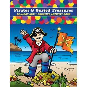  Pirates & Buried Treasures Do A Dot