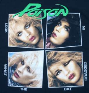 POISON Look What the Cat Dragged In T Shirt Hard Rock Roll Music 