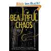 Beautiful Chaos (Beautiful Creatures, Book 3)