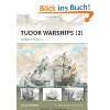 Tudor Warships (2) Elizabeth Is Navy (New Vanguard)