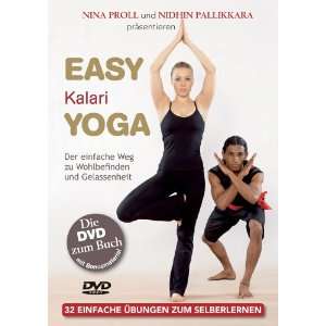 Easy Kalari Yoga  Nina Proll, Nidhin Pallikkara, Sunil 