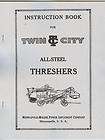 Twin City All Steel Thresher Manual Minneapolis Moline MM Separator