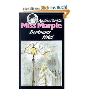 Miss Marple: Bertrams Hotel: .de: Agatha Christie, Charlotte 