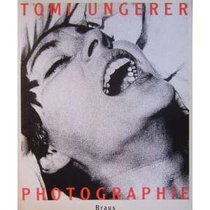 Photographie 1960 1990  Tomi Ungerer Bücher