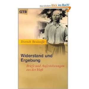   Aufzeichnungen aus der Haft.  Dietrich Bonhoeffer Bücher