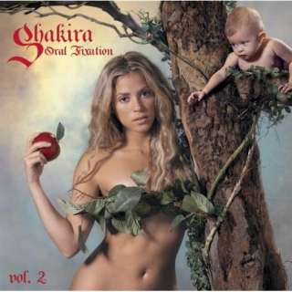 Oral Fixation Vol. 2 Shakira
