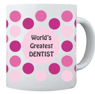 WORLDS GREATEST DENTIST Mug Gift for Dentist Hot Pink  