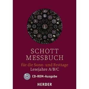 SCHOTT Messbuch Sonn  und Festtage Lesejahre A, B, C Originaltexte 
