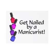 Get Nailed By A Manicurist 2 Custom Invite by TeeZazzle