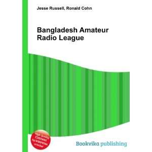  Bangladesh Amateur Radio League Ronald Cohn Jesse Russell 