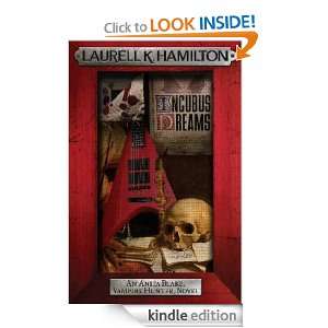 Incubus Dreams (Anita Blake Vampire Hunter 12) Laurell K. Hamilton 