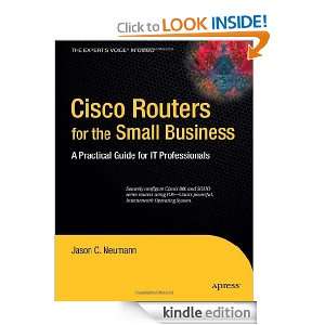 Cisco Routers for the Small Business A Practical Guide for IT 