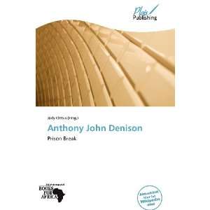  Anthony John Denison (German Edition) (9786138680963 