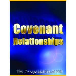   George and Hazel Hill, Learn the purpose power and potential of God