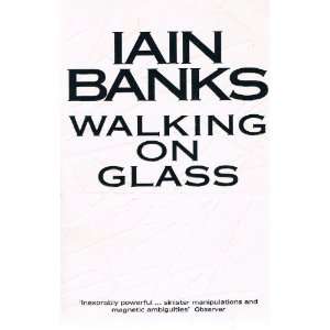  Walking on Glass: Iain Banks: Books