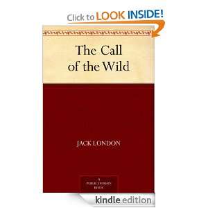 The Call of the Wild Jack London  Kindle Store